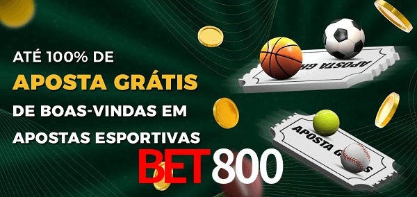 Bet800 Ate 100% de Aposta Gratis